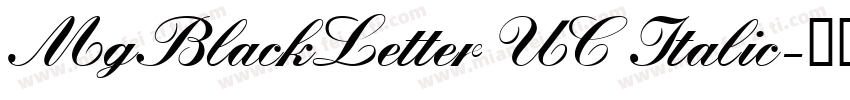 MgBlackLetter UC Italic字体转换